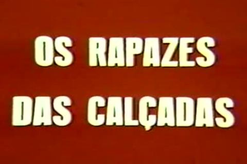 Rapazes Da CalÃ§ada (1981)