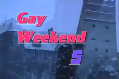 homosexual Weekend 5