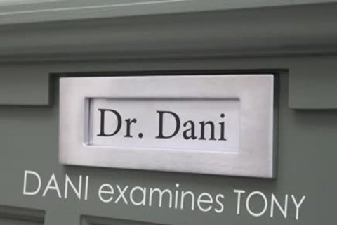 Dr Dani Examines Tony