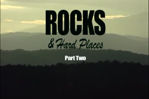 ROCKS AND PLACES. PART TWO.