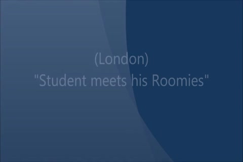 London Student Meets His Roomies
