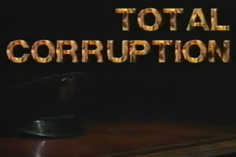 Total Corruption