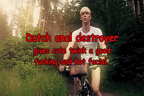 Dutch butt  Destroyer