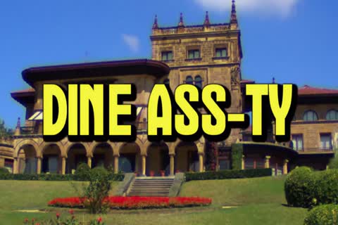 Dine  ass-Ty - Billy, Rico & Shawn