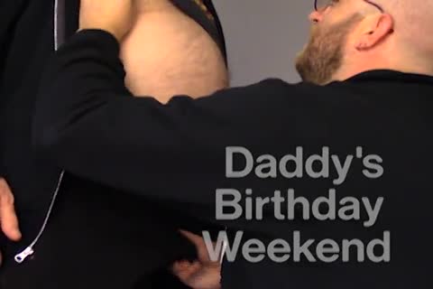 Daddy's Birthday Weekend