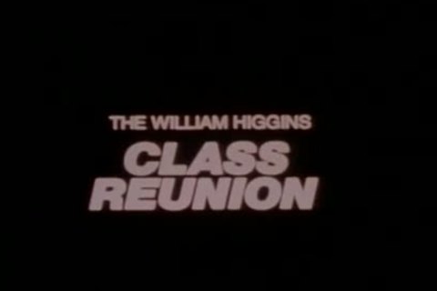 From daddy man's Closet: Class Reunion (1983)