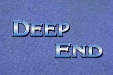 deep End