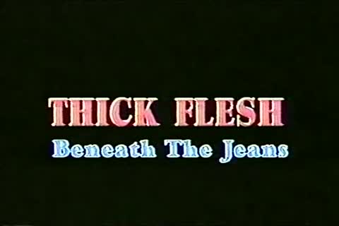 giant Flesh beneath The Jeans