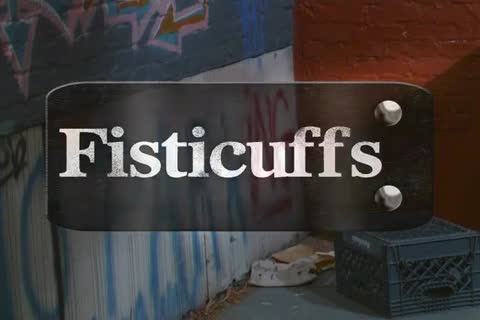 Fisticuffs
